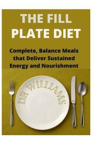 Cover of The Fill Plate Diet