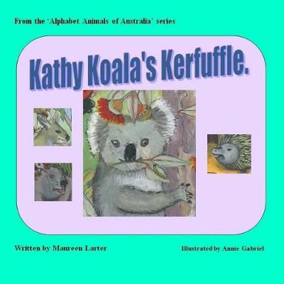 Book cover for Kathy Koala's Kerfuffle