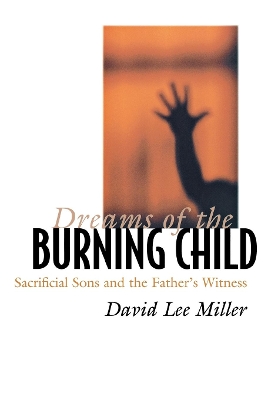 Book cover for Dreams of the Burning Child