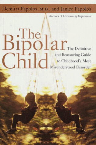 Cover of The Bipolar Child