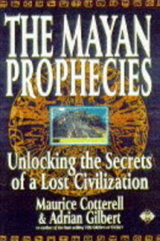 Cover of The Mayan Prophecies