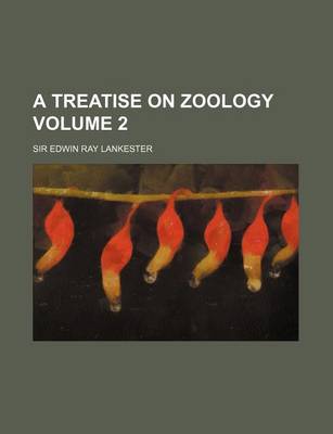 Book cover for A Treatise on Zoology Volume 2