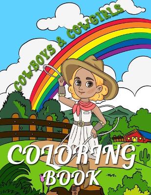 Book cover for Cowboys and Cowgirls Coloring Book