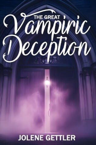 Cover of The Great Vampiric Deception