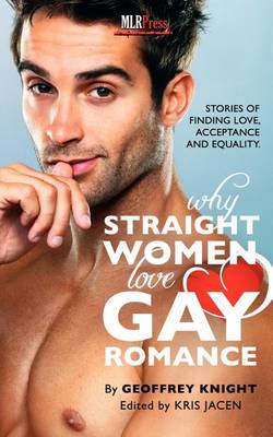 Book cover for Why Straight Woment Love Gay Romance