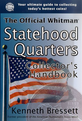 Cover of The Official Whitman Statehood Quarters Collector's Handbook