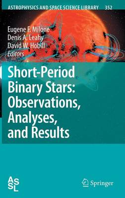 Cover of Short-Period Binary Stars: Observations, Analyses, and Results