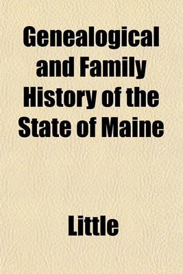 Book cover for Genealogical and Family History of the State of Maine