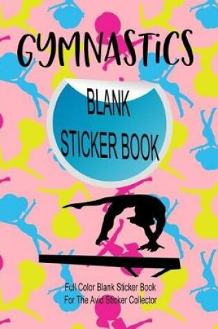 Cover of Gymnastics Blank Sticker Book