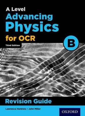 Book cover for OCR A Level Advancing Physics Revision Guide