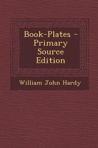 Cover of Book-Plates - Primary Source Edition