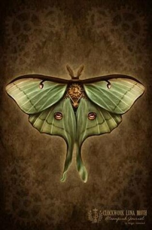 Cover of Clockwork Luna Moth Steampunk Journal
