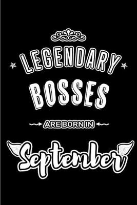 Book cover for Legendary Bosses are born in September