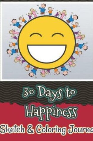 Cover of 30 Days to Happiness