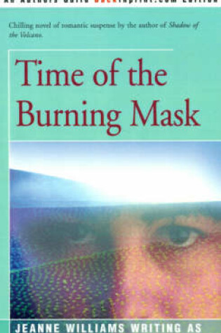 Cover of Time of the Burning Mask