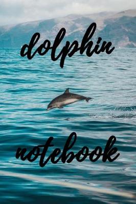 Book cover for Dolphin Notebook