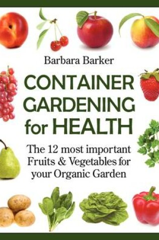 Cover of Container Gardening for Health