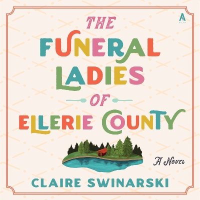 Book cover for The Funeral Ladies of Ellerie County