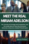 Book cover for Meet The Real Miriam Adelson