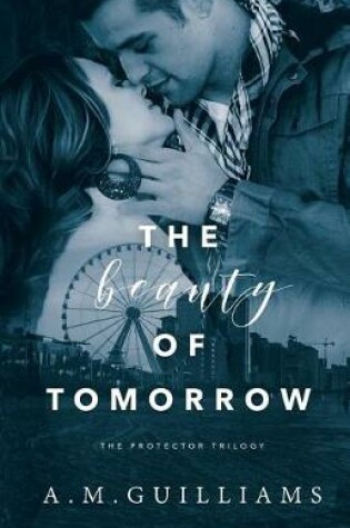 Cover of The Beauty of Tomorrow