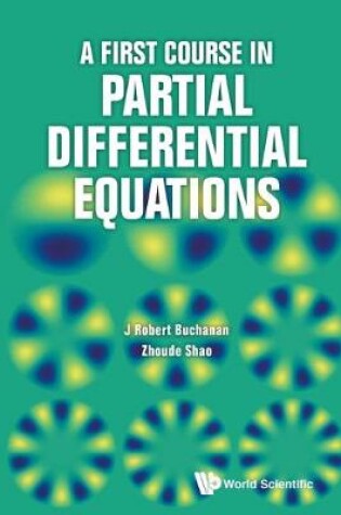 Cover of First Course In Partial Differential Equations, A