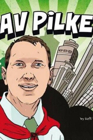 Cover of Your Favorite Authors Dav Pilkey