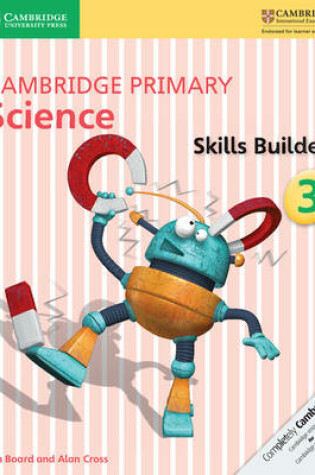 Cover of Cambridge Primary Science Skills Builder 3
