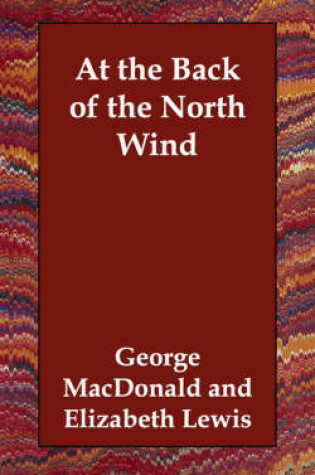 Cover of At the back of the North Wind (Abridged)