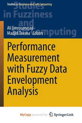 Book cover for Performance Measurement with Fuzzy Data Envelopment Analysis