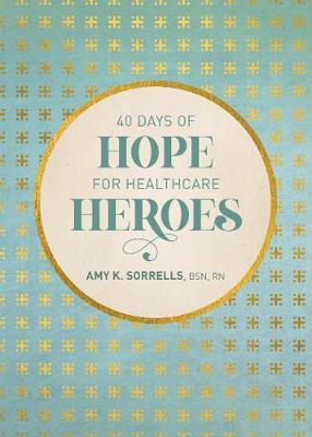 Book cover for 40 Days of Hope for Healthcare Heroes