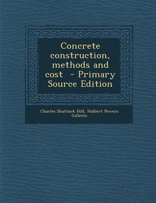 Book cover for Concrete Construction, Methods and Cost