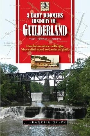 Cover of A Baby Boomers History of Guilderland NY