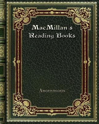 Book cover for MacMillan's Reading Books