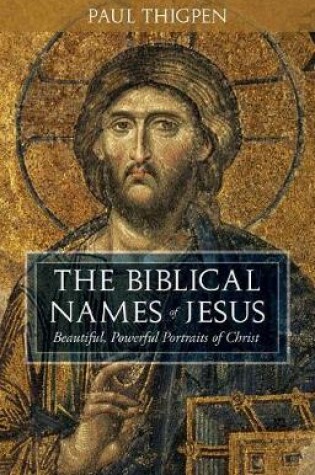 Cover of The Biblical Names of Jesus