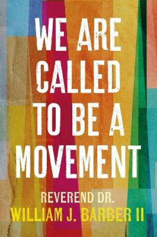 Cover of We Are Called to Be a Movement