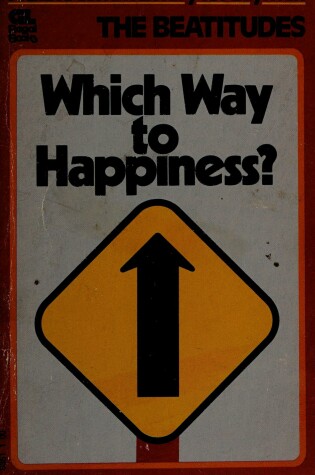 Cover of Which Way to Happiness?