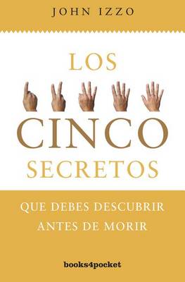 Book cover for 5 Secretos Que Debes Descubrir Antes de Morir