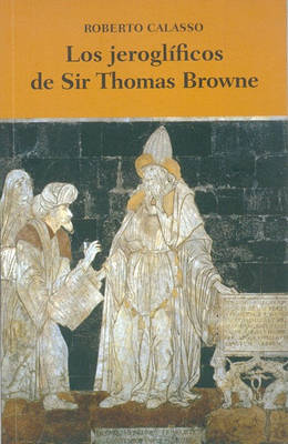 Book cover for Los Jeroglificos de Sir Thomas Browne