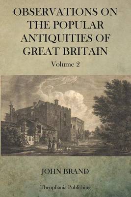 Book cover for Observations on Popular Antiquities of Great Britain V.2