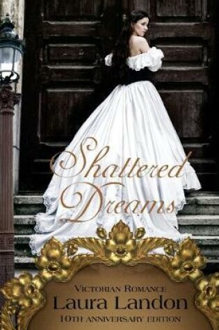 Cover of Shattered Dreams