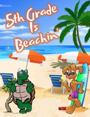 Book cover for 5th Grade Is Beachin'