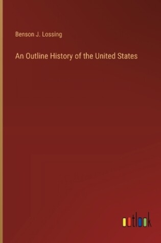 Cover of An Outline History of the United States