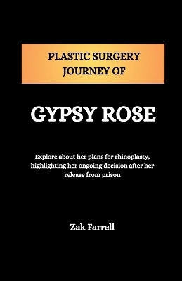 Book cover for Plastic Surgery Journey of Gypsy Rose