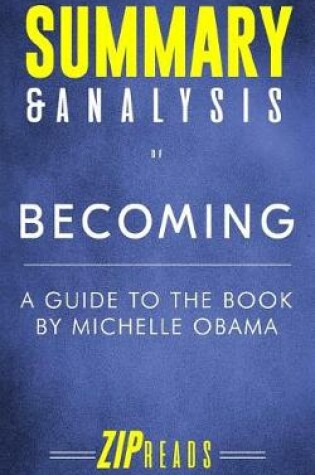 Cover of Summary & Analysis of Becoming