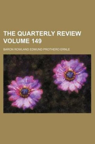 Cover of The Quarterly Review Volume 149