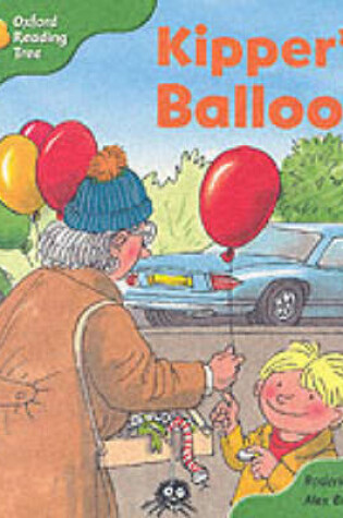 Cover of Oxford Reading Tree: Stage 2: More Storybooks: Kipper's Balloon