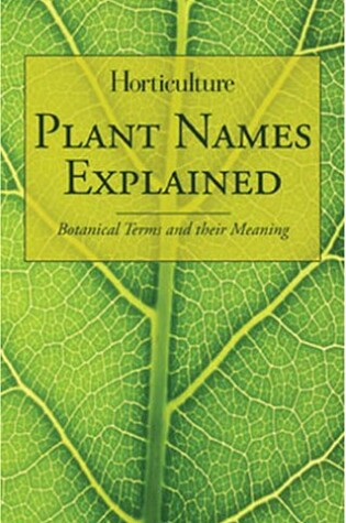 Cover of Horticulture - Plant Names Explained