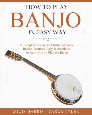 Book cover for How to Play Banjo in Easy Way