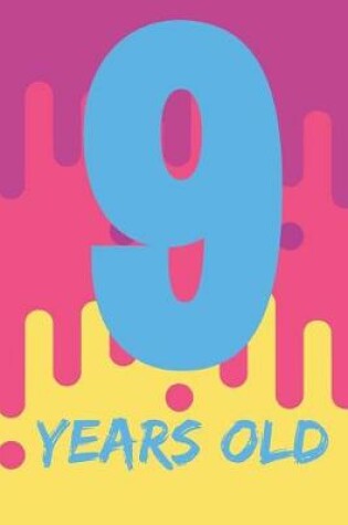 Cover of 9 Years Old