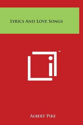 Book cover for Lyrics And Love Songs